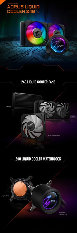 AORUS RGB AIO Liquid Cooler 240 Part #: GP-AORUSLIQUIDCOOLER240